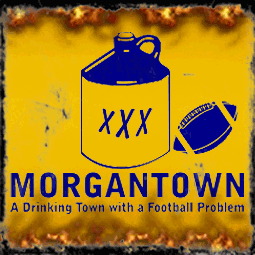 Morgantown. Drinking town with a football problem